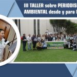 <strong>III TALLER sobre PERIODISMO AMBIENTAL desde y para la AMAZONÍA</strong>